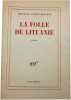 La folle de Lituanie. Bertrand Poirot-Delpech
