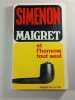 Maigret et l'homme tout seul. Simenon