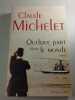 Quelque part dans le monde. CLAUDE MICHELET