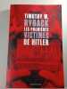 Les premi&egrave;res victimes de Hitler. Timothy W. Ryback