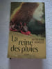 La reine des pluies. Katherine Scholes