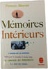 M&eacute;moires Int&eacute;rieurs. Fran&ccedil;ois Mauriac