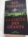 La chute des g&eacute;ants. Ken Follett