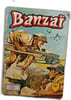 Banzai 7. 