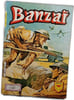 Banzai 7. 