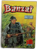 Banzai 16. 