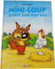 Mini-Loup le petit loup tout fou. Philippe Matter