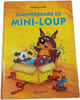 L'anniversaire de Mini-Loup. Philippe Matter