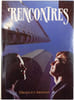 Rencontres. Drouguet-Ardant
