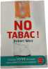 No tabac. Robert West