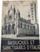 Basiliques et sanctuaires d'Italie. Louis R&eacute;au