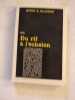 Du rif &agrave; l'&eacute;chelon. IRWIN R. BLACKER