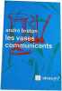 Les vases communicants. Andr&eacute; Breton