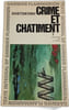 Crime et ch&acirc;timent 1. Dosto&iuml;evski