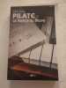 Le Voyage du fleuve. Martine Pilate