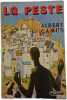 La Peste. Albert Camus