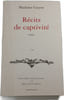 R&eacute;cits de captivit&eacute; - 1709. Madame Guyon