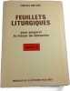 Feuillets liturgiques pour pr&eacute;parer la messe du dimanche Ann&eacute;e C. Charles Br&egrave;thes