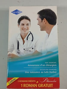 Amoureuse d'un chirurgien ; Une naissance au safe Harbor ; Le défi d'une urgentiste