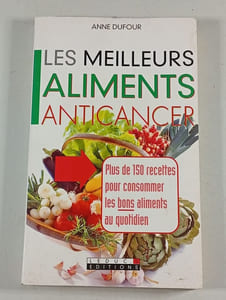 Les meilleurs aliments anticancer