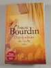 Dans le silence de l'aube. Bourdin Francoise