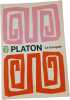 Le banquet. Platon