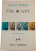 Clair de terre. Andr&eacute; Breton