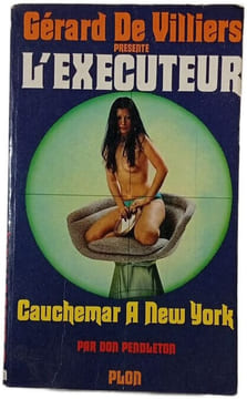 L'Exécuteur: Cauchemar à New York. Gérard De Villiers