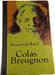 Colas Breugnon. Romain Rolland