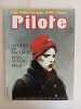 Pilote N.99 - Aout 82. Petillon Cabanes Bilal Druillet Pratt Goetzinger