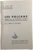 Les volcans. J.Orcel E.Blanquet