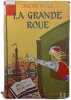 La Grande Roue. Colette Vivier