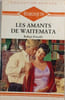 Les amants de Waitemata. Robyn Donald