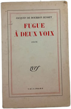 Fugue à deux voix. Jacques de Bourbon Busset