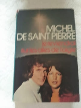 Je reviendrai sur les ailes de l'aigle. Michel de Saint Pierre