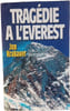 Trag&eacute;die &agrave; l'Everest. Jon Krakauer
