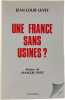 Une France sans usines. Jean-Louis Levet