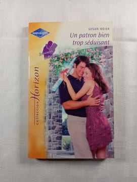 Un patron bien trop séduisant. SUSAN MEIER