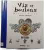 Vis et boulons. Daniel Picon