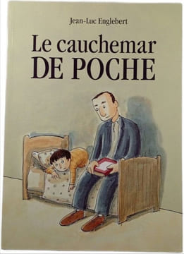 Le cauchemar de poche. Jean-Luc Englebert