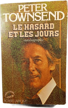 Le hasard et les jours. Peter Townsend