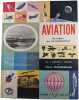 Aviation des origines aux vols interplan&eacute;taires. J. Lewellen  I. Shapiro et Pierre Clostermann