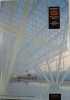 Charles-de-Gaulle Airport: The Exchange Module. Paul Andreu Jean-Marie Duthilleul Peter Rice