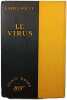 Le Virus. Lionel White
