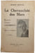 La Chevauch&eacute;e des Mers. Jacques Mortane