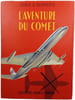L'aventure du comet. DEREK D. DEMPSTER