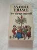 Les dieux ont soif 1978. Anatole France