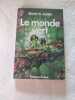 Le monde vert. Aldiss Brian W