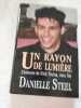 Un rayon de lumi&egrave;re. Danielle Steel