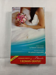 La fiancée retrouvée / Un patient impossible